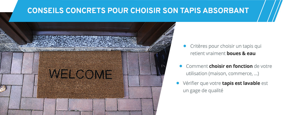 Comment choisir un tapis d'entrée absorbant ?