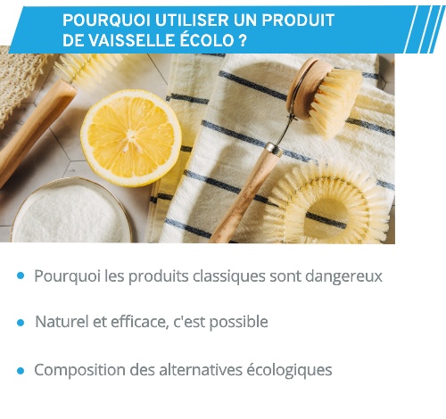 Pourquoi choisir un produit vaisselle écolo