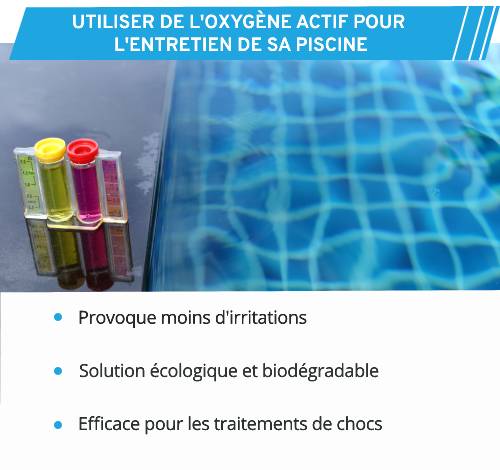 Utiliser de l'oxygène actif dans sa piscine