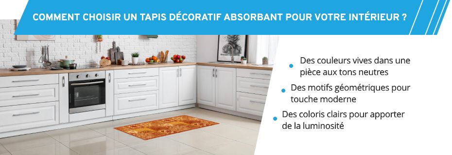 Conseils pour choisir un tapis absorbant décoratif pour son intérieur