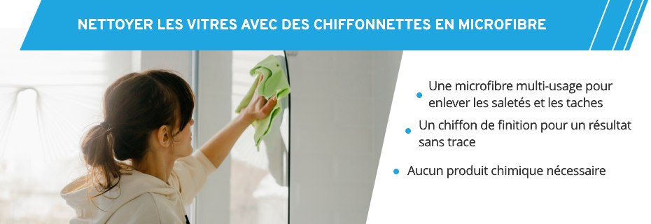 Conseils pour le nettoyage des vitres avec une microfibre