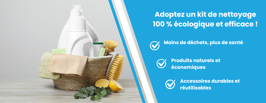 Kit nettoyage écologique