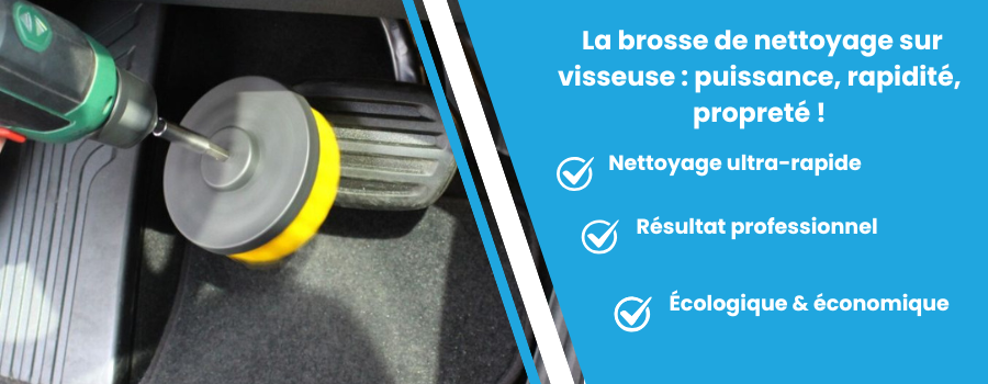 Faites votre ménage avec une brosse visseuse