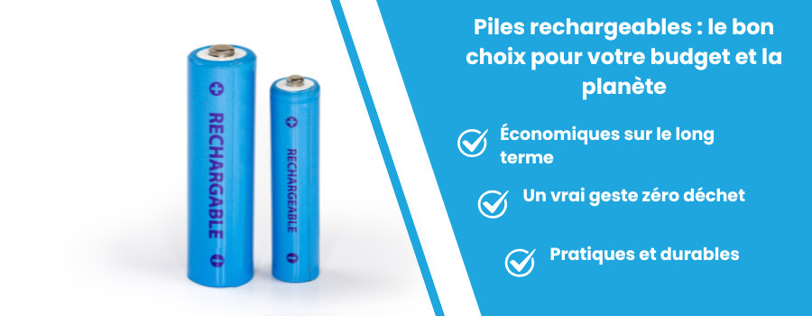 Piles rechargeables