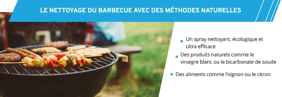 Solutions naturelles pour nettoyer son barbecue